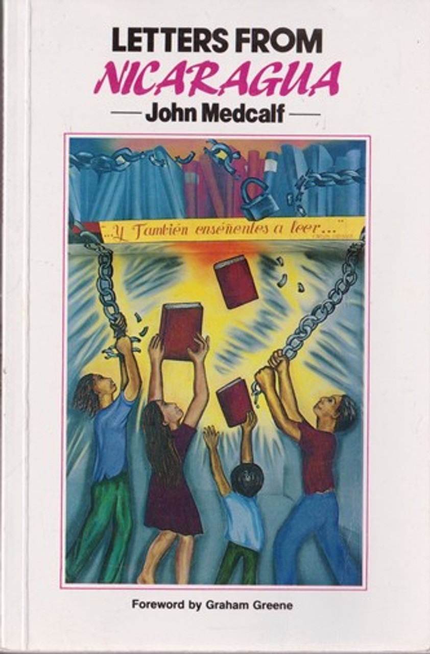 John Medcalf / Letters from Nicaragua John Medcalf / Letters from Nicaragua