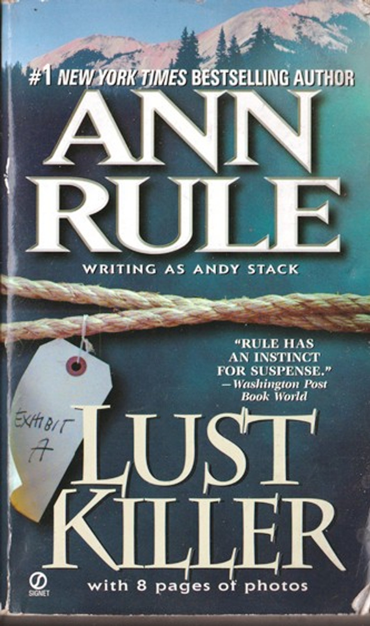 Ann Rule / Lust Killer (Lesser Grade Paperback) Ann Rule / Lust Killer (Lesser Grade Paperback)