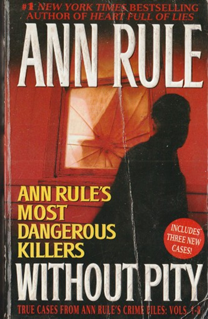 Ann Rule / Without Pity (Lesser Grade Paperback)