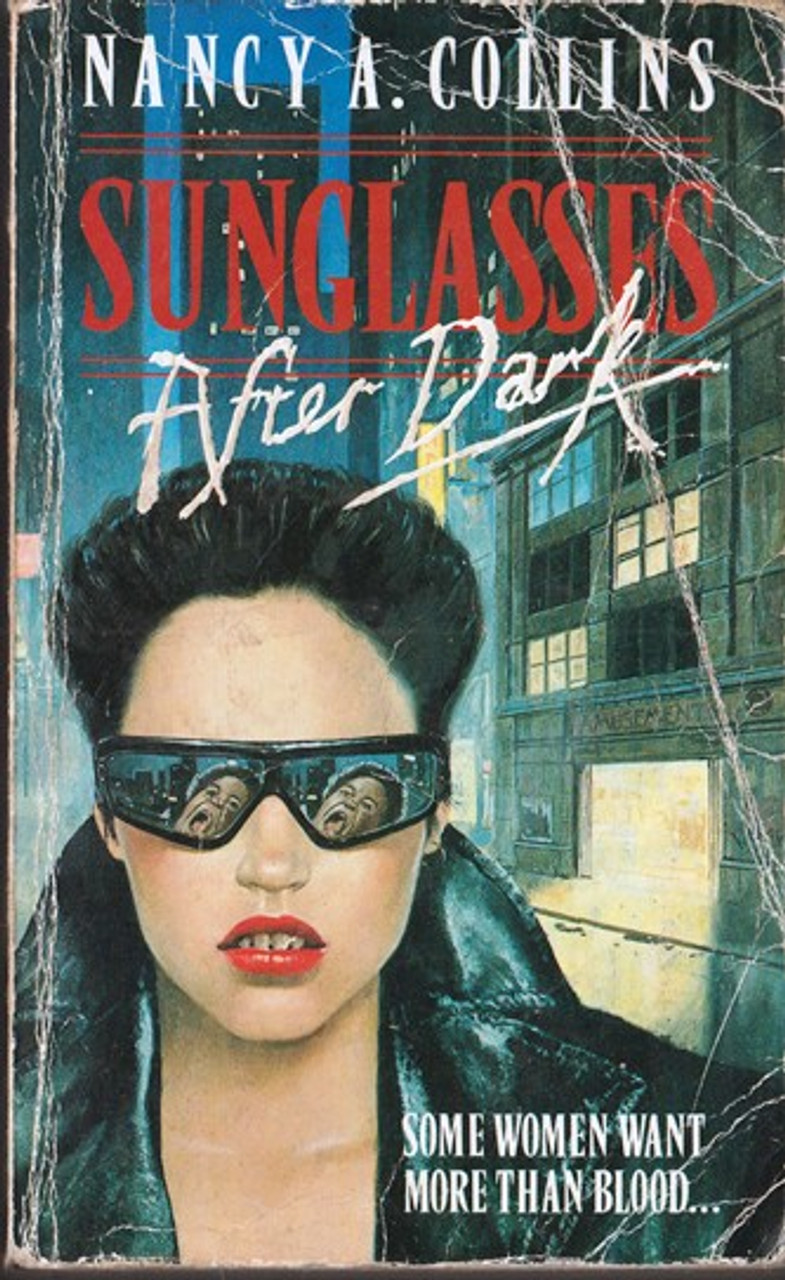 Nancy A. Collins / Sunglasses After Dinner (Lesser Grade Paperback) Nancy A. Collins / Sunglasses After Dinner (Lesser Grade Paperback)
