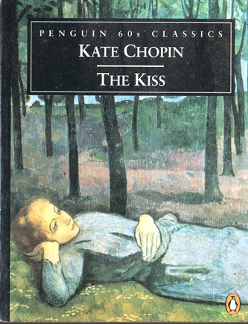 Kate Chopin / The Kiss (Lesser Grade Paperback) Kate Chopin / The Kiss (Lesser Grade Paperback)