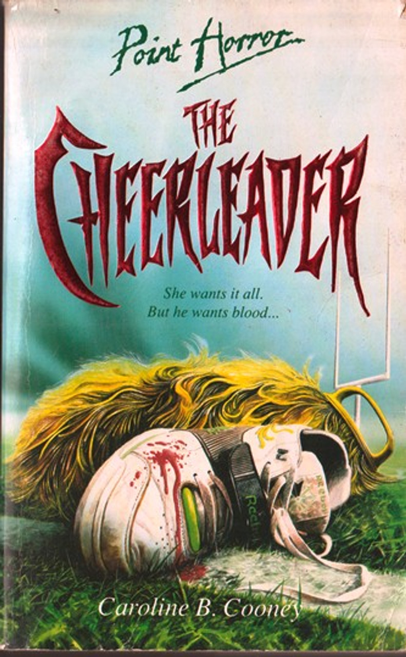 Caroline B. Cooney / Point Horror: The Cheerleader (Lesser Grade Paperback) Caroline B. Cooney / Point Horror: The Cheerleader (Lesser Grade Paperback)