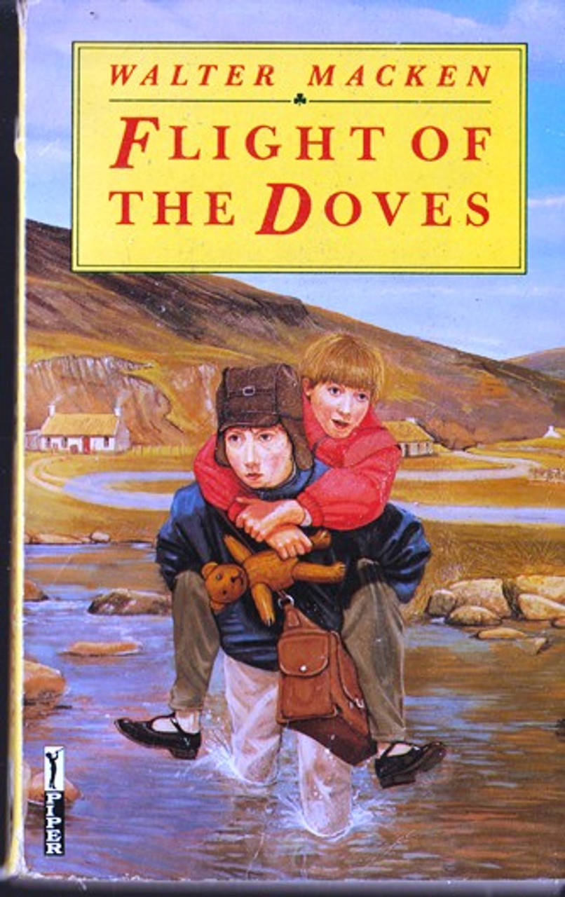 Walter Macken / Flight of the Doves (Lesser Grade Paperback) Walter Macken / Flight of the Doves (Lesser Grade Paperback)