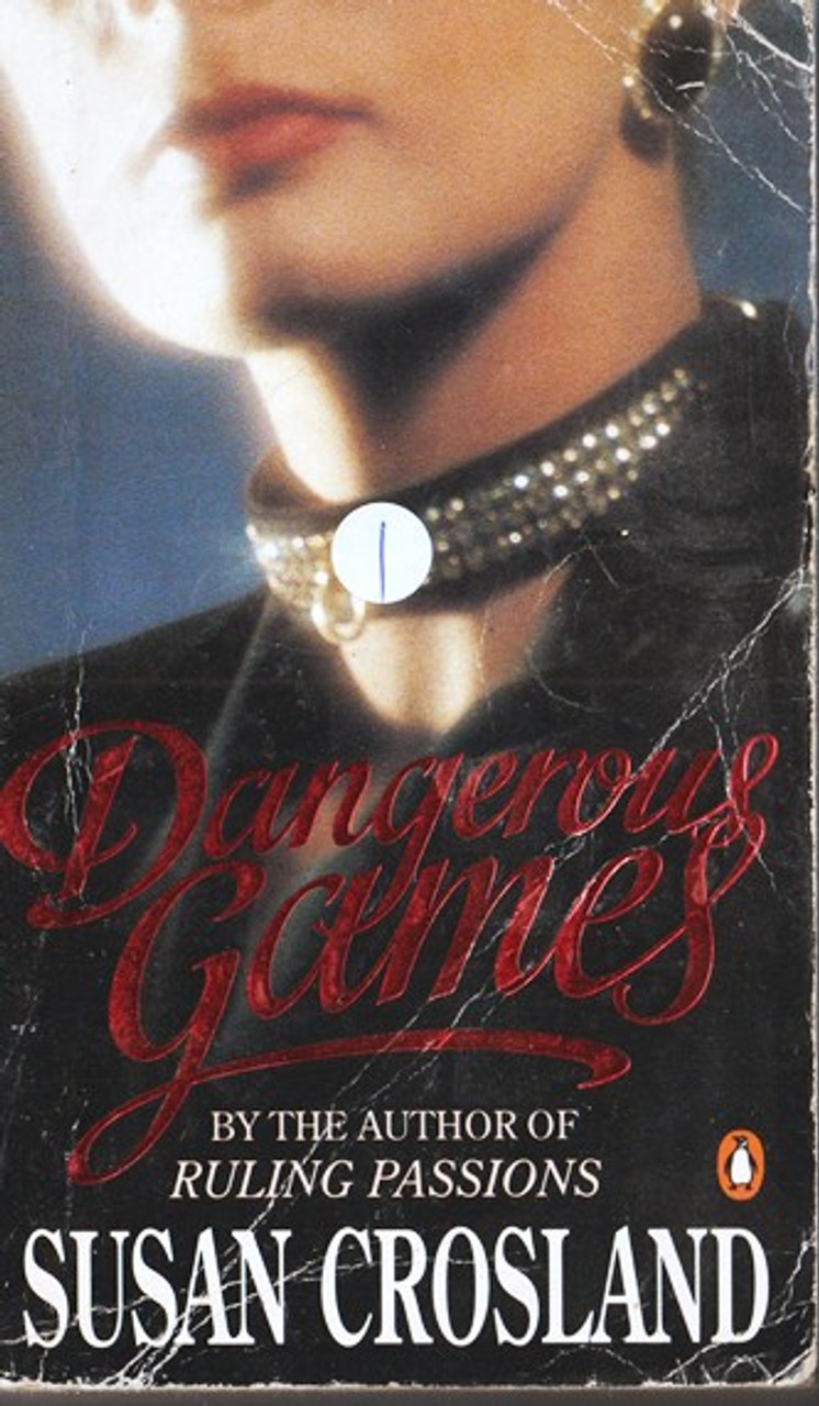 Susan Crosland / Dangerous Games (Lesser Grade Paperback) Susan Crosland / Dangerous Games (Lesser Grade Paperback)