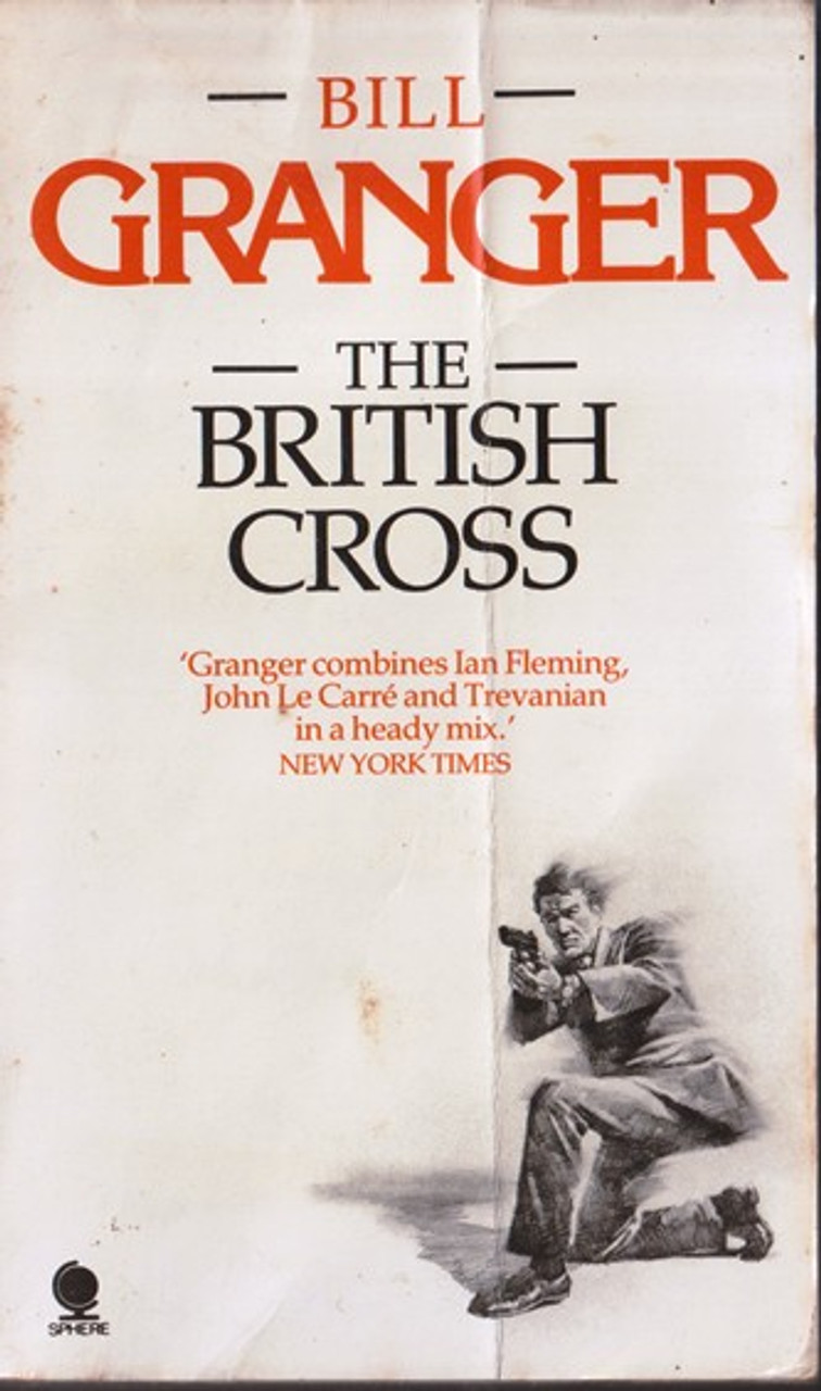 Bill Granger / The British Cross (Lesser Grade Paperback) Bill Granger / The British Cross (Lesser Grade Paperback)