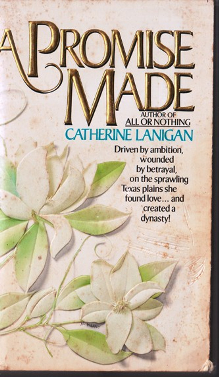Catherine Lanigan / A Promise Made (Lesser Grade Paperback)