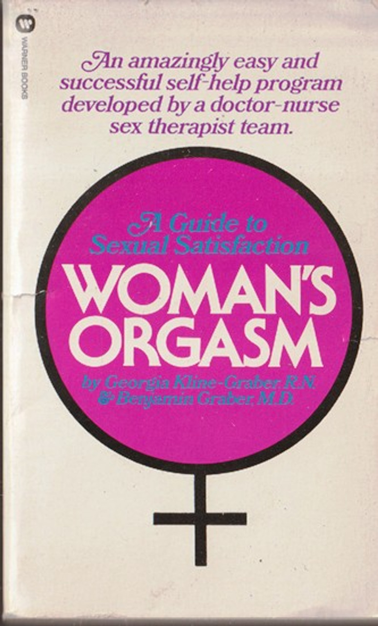 A Guide to Sexual Satisfaction Woman's Orgasm (Lesser Grade Paperback)