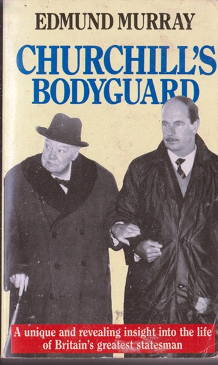 Edmund Murray / Churchill's Bodyguard (Lesser Grade Paperback)