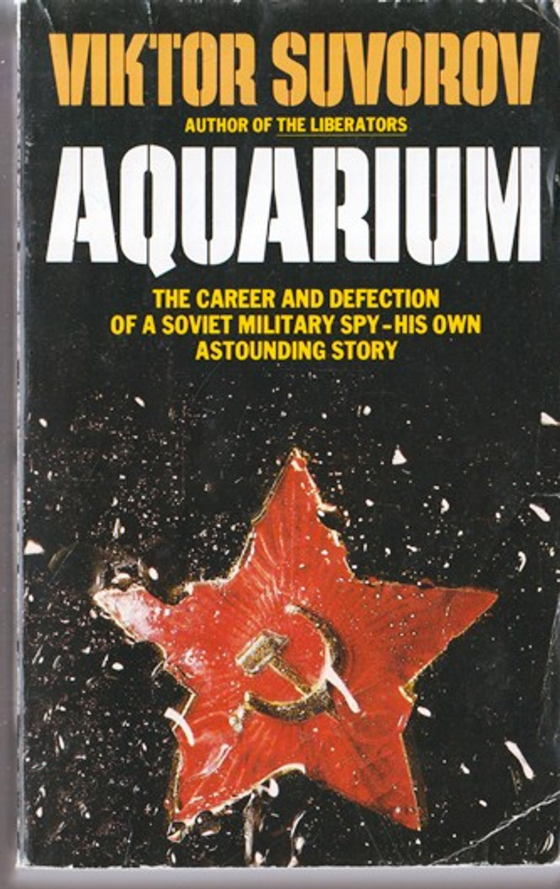 Viktor Suvorov / Aquarium (Lesser Grade Paperback)