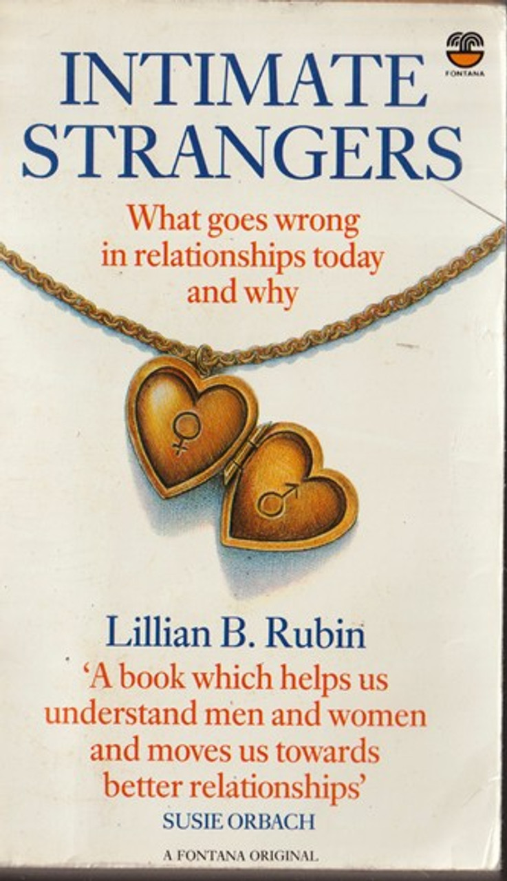 Lillian B. Rubin / Intimate Strangers (Lesser Grade Paperback) Lillian B. Rubin / Intimate Strangers (Lesser Grade Paperback)