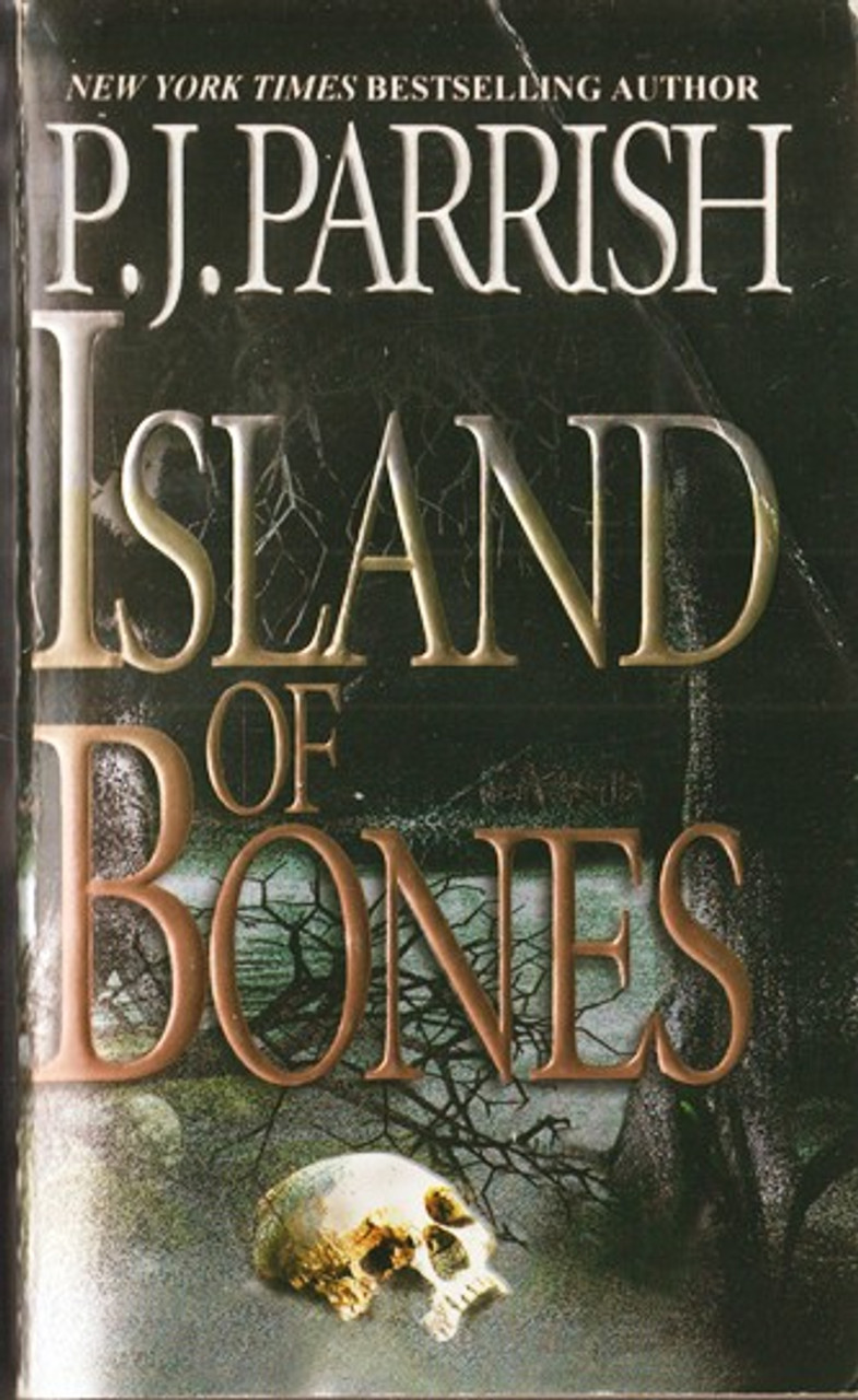 P.J. Parrish / Island of Bones (Lesser Grade Paperback)