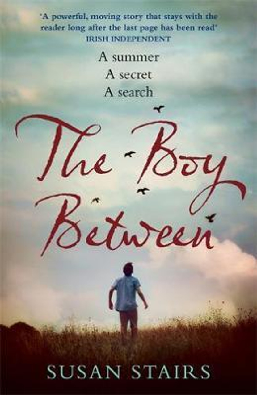 Susan Stairs / The Boy Between