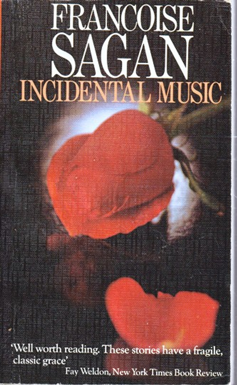 Francoise Sagan / Incidental Music (Large Paperback)