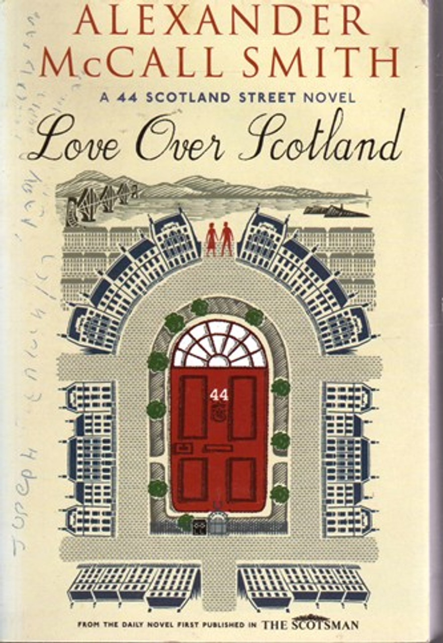 Alexander McCall Smith / Love Over Scotland (Large Paperback) ( 44 Scotland Street - Book 3 ) Alexander McCall Smith / Love Over Scotland (Large Paperback) ( 44 Scotland Street - Book 3 )