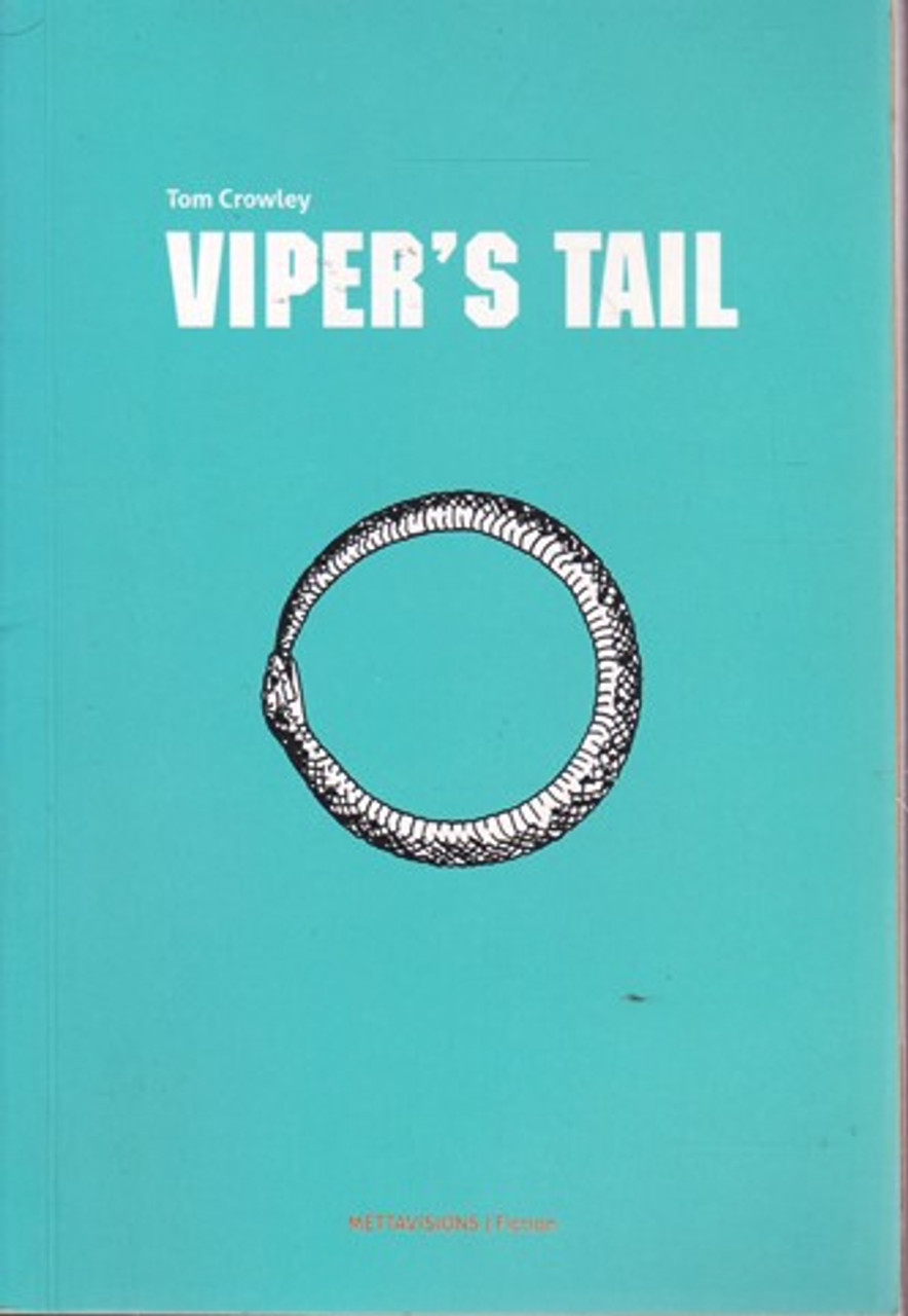 Tom Crowley / Viper's Tail (Large Paperback)