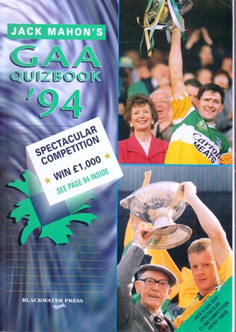 Jack Mahon / GAA Quizbook 1994 (Large Paperback)
