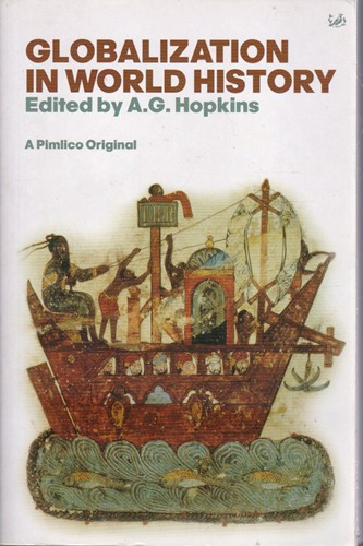 A.G. Hopkins ( Editor) / Globalization in World History (Large Paperback)