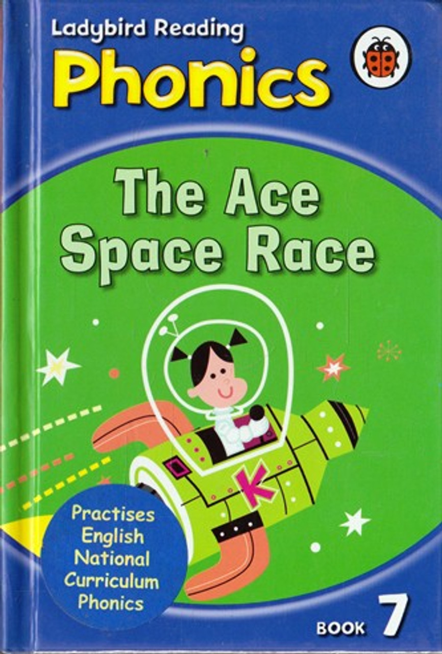 Ladybird / Phonics: The Ace Space Race.