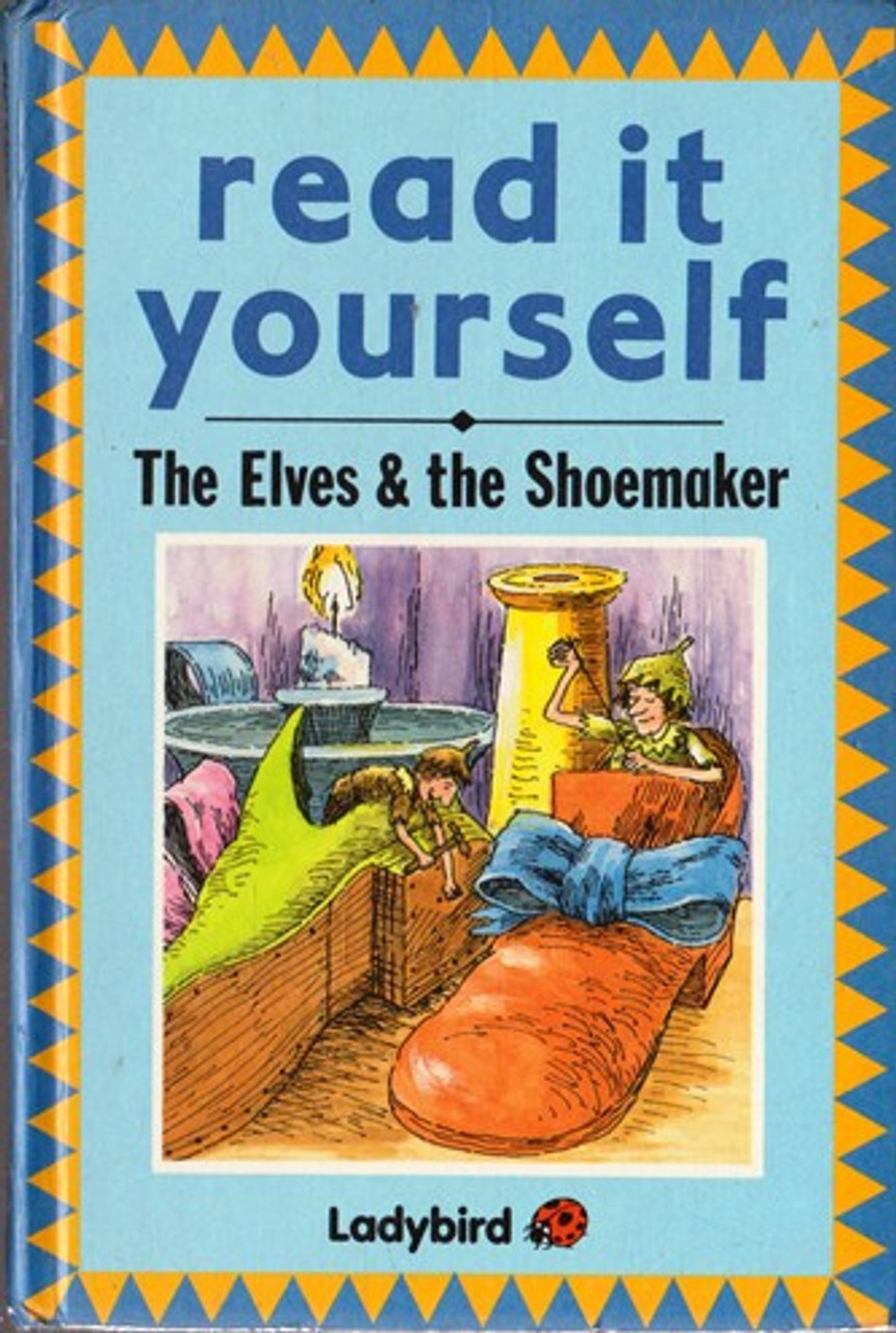 Ladybird / Read it Yourself: The Elves & The Shoemaker