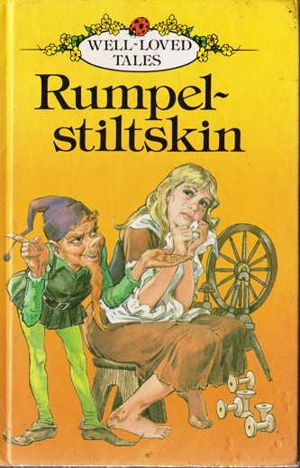 Ladybird / Well - Loved Tales: Rumpelstiltskin