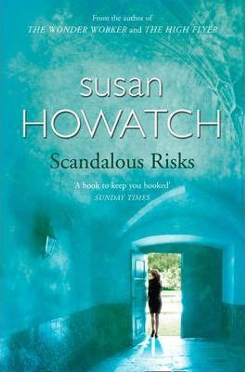 Susan Howatch / Scandalous Risks