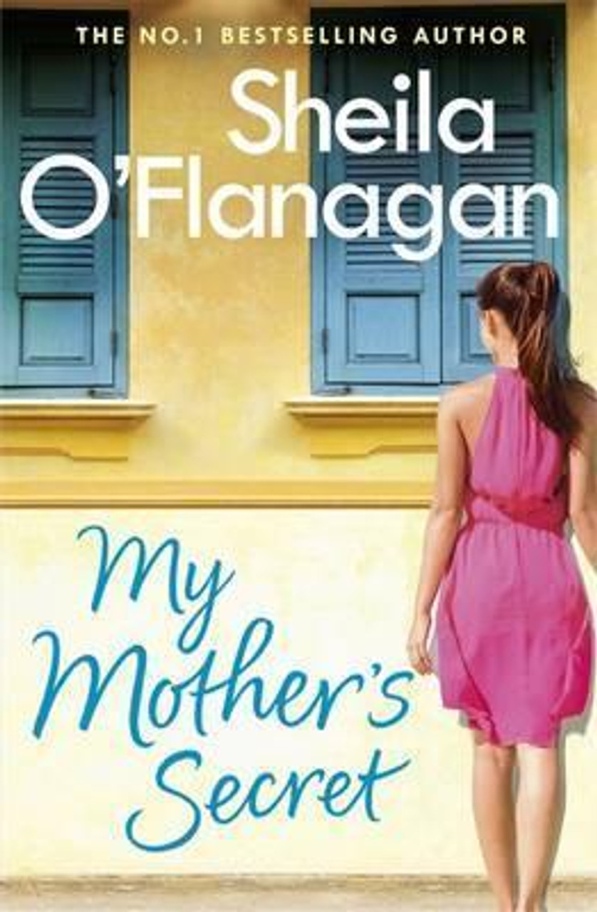 Sheila O'Flanagan / My Mother's Secret