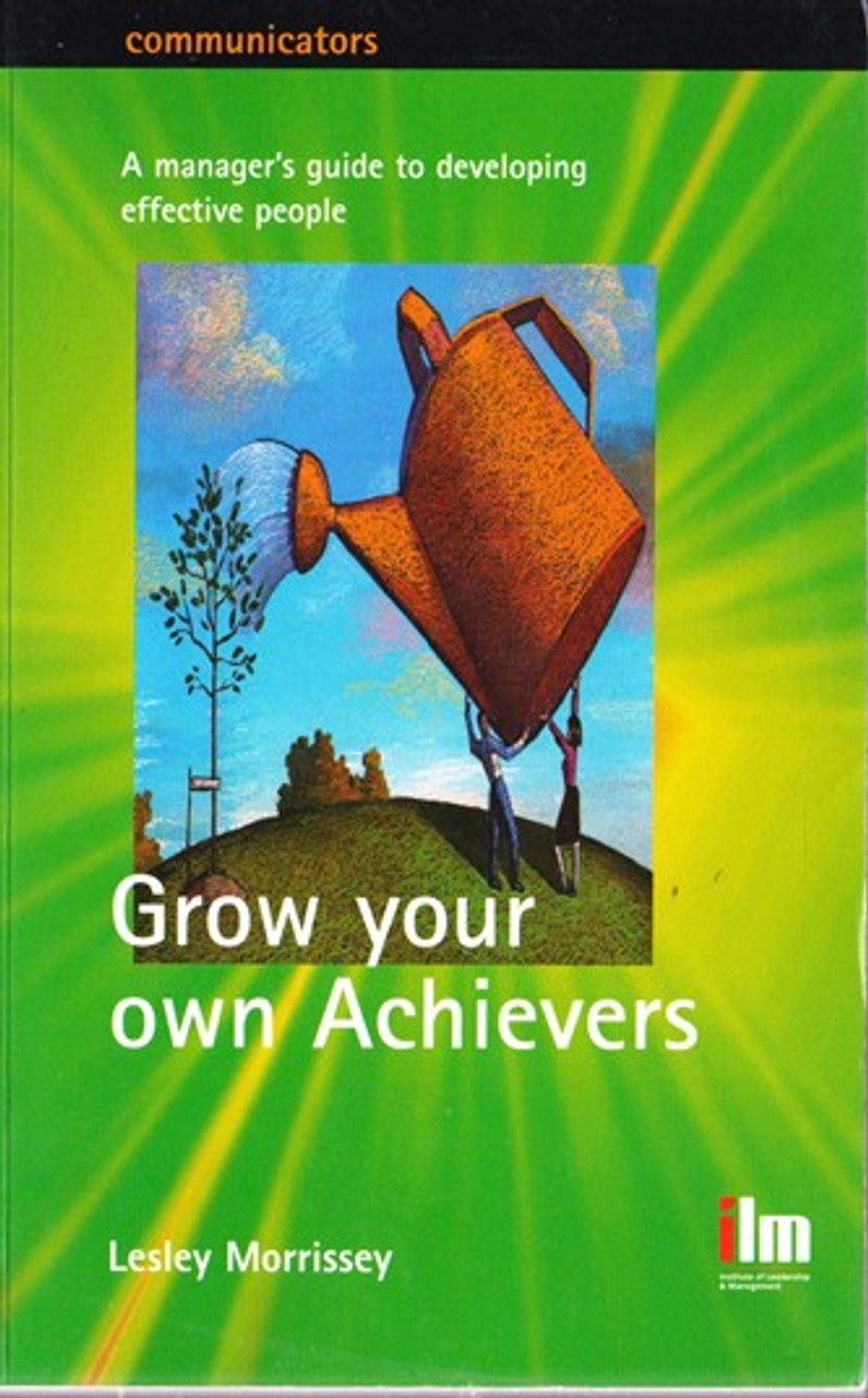 Lesley Morrissey / Grow your own Achievers