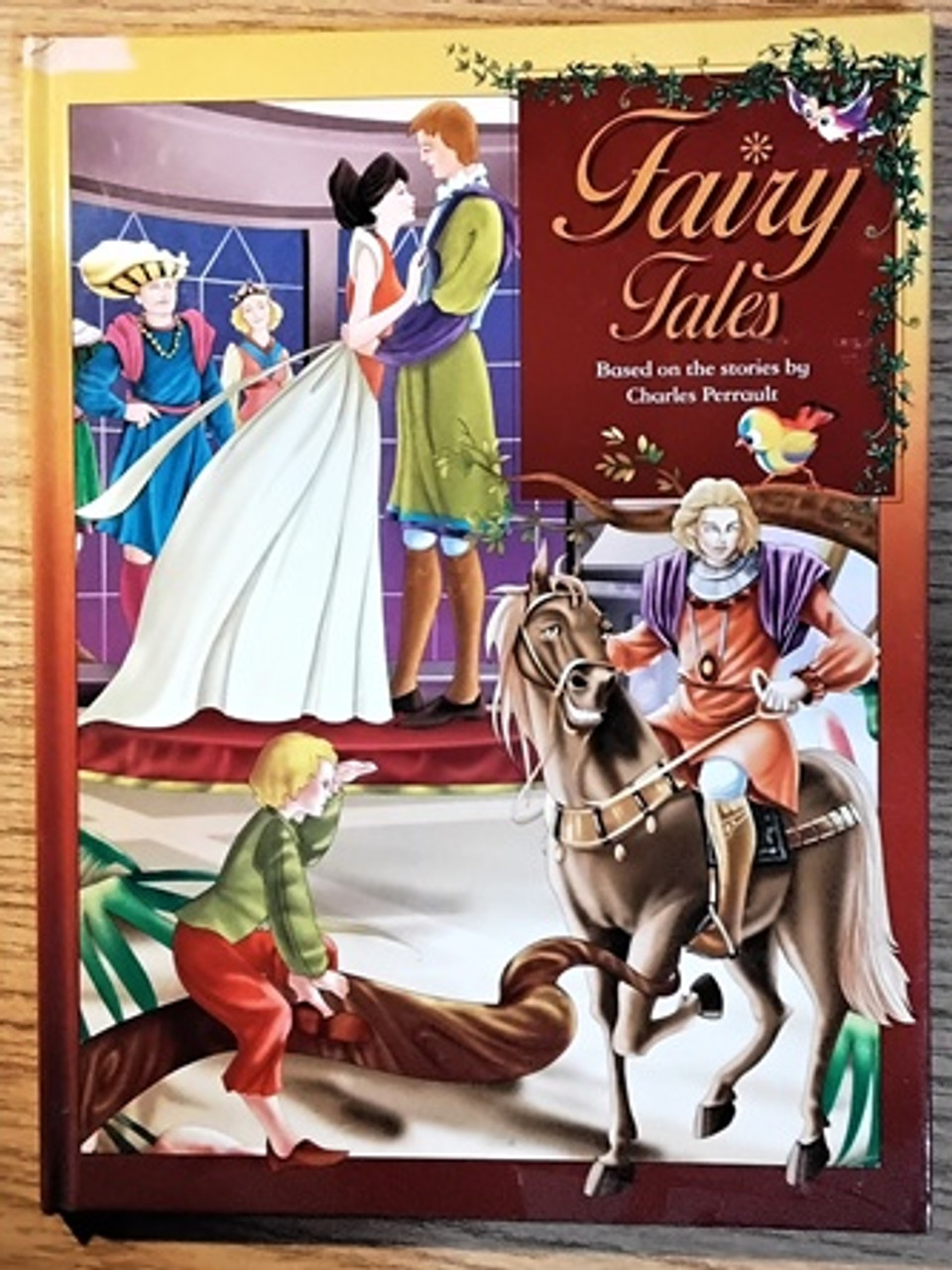 Fairy Tales: Based on the Stories by Charles Perrault. (Children's Coffee Table book)