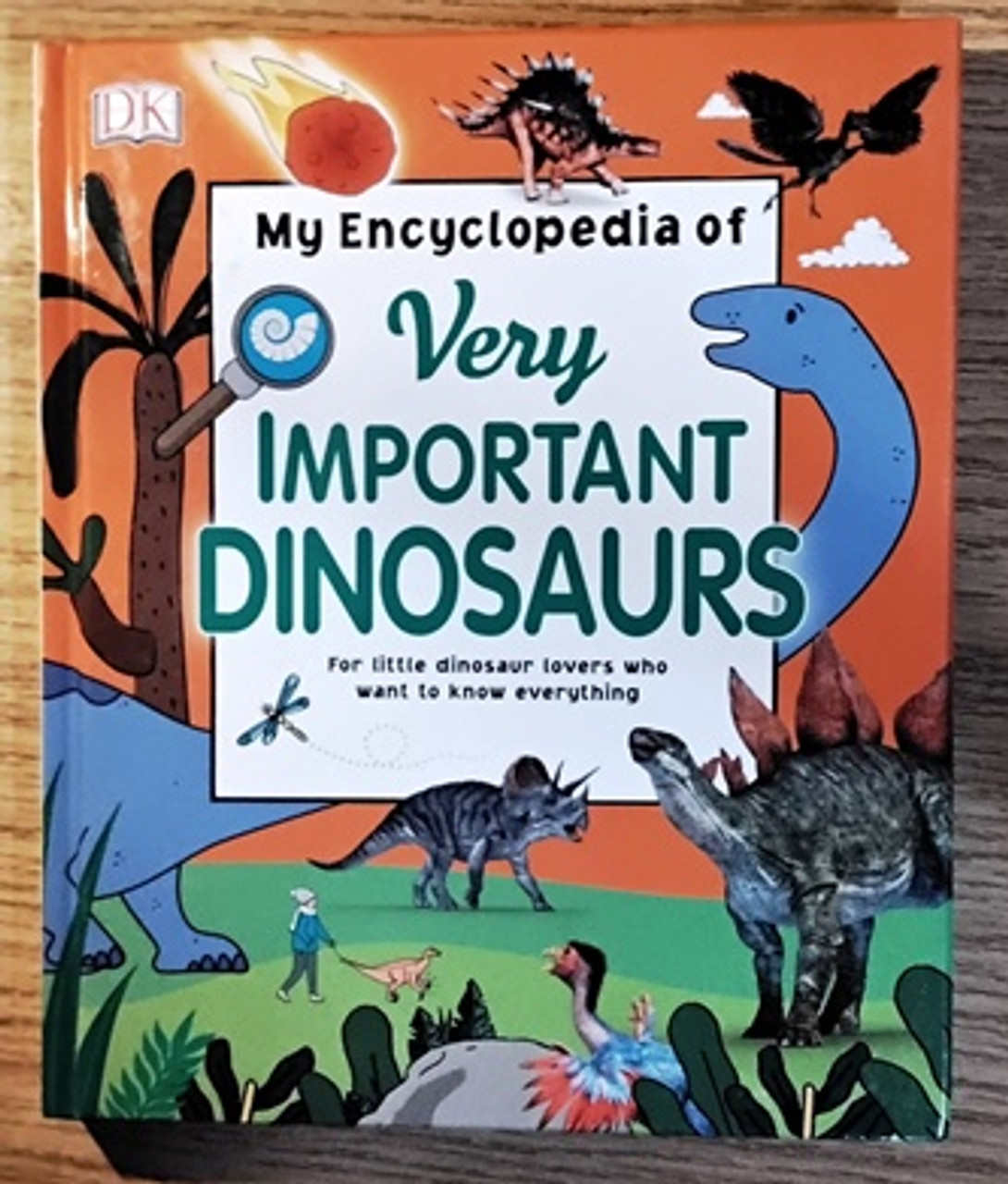 My Encyclopedia of Very Important Dinosaurs (Children's Coffee Table book)