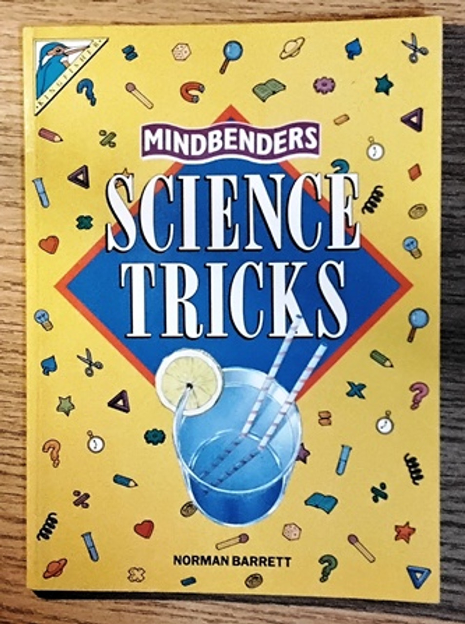 Mindbenders: Science Tricks (Children's Coffee Table book)