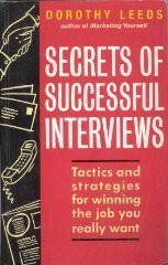 Dorothy Leeds / Secrets of Successful Interviews (Large Paperback)