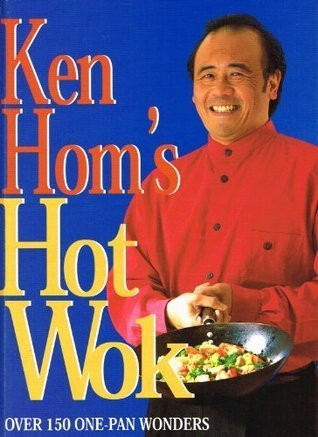 Ken Hom / Hot Wok (Coffee Table Book)