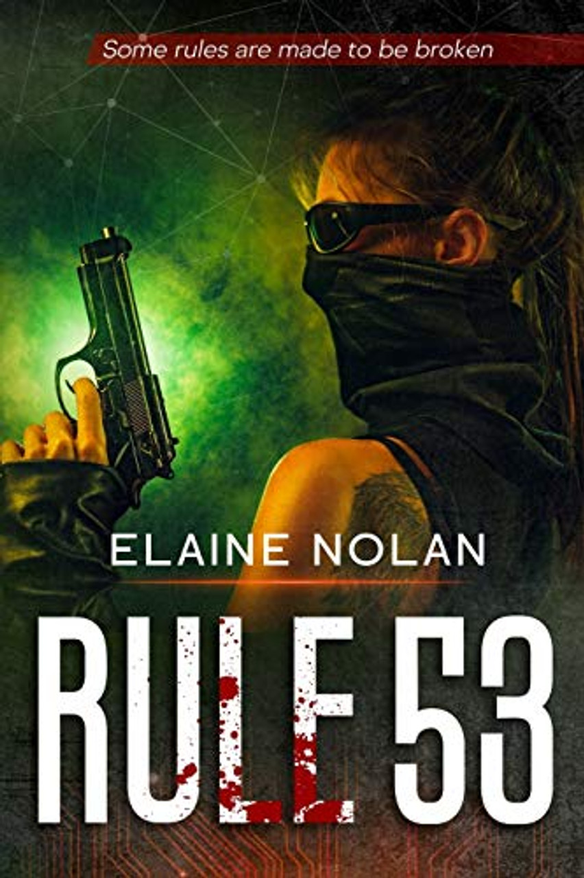 Elaine Nolan / Rule 53 (Large Paperback)