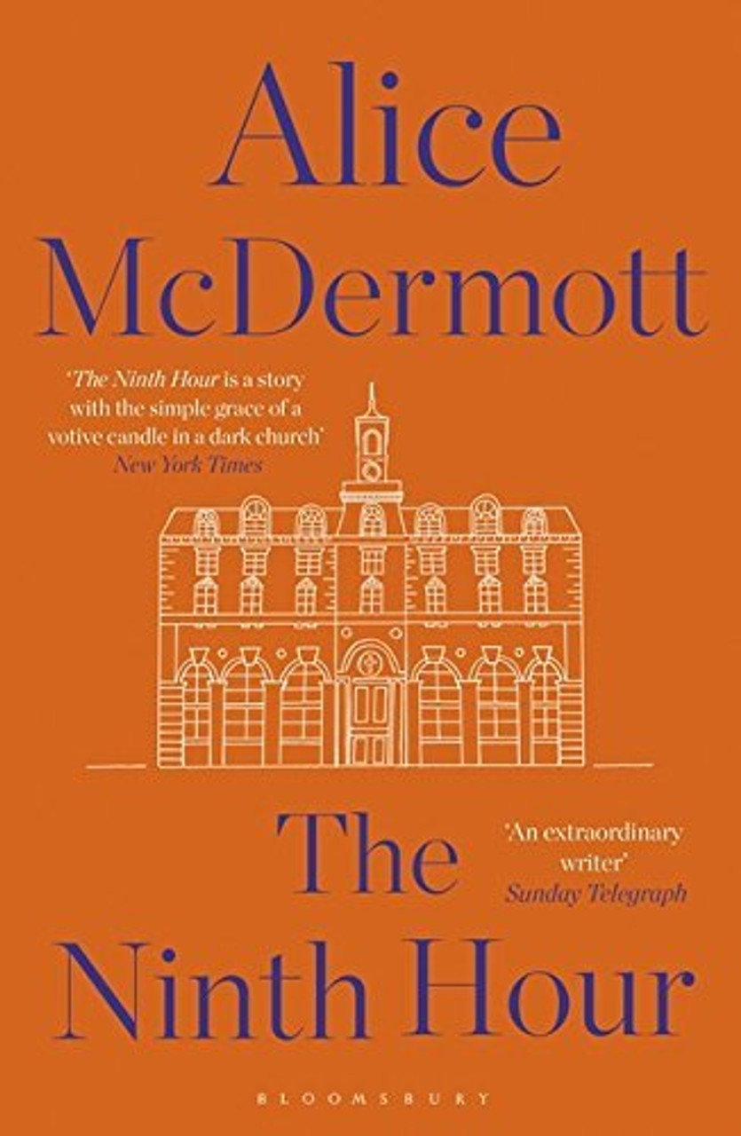 Alice McDermott / The Ninth Hour