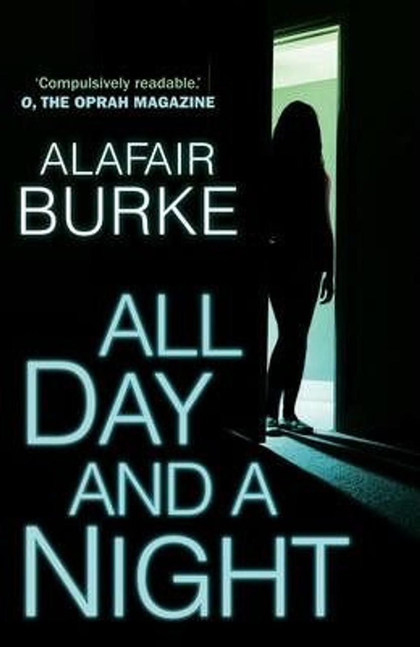 Alafair Burke / All Day and a Night