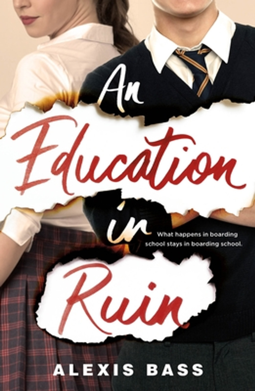 Alexis Bass / Education in Ruin (Large Paperback)