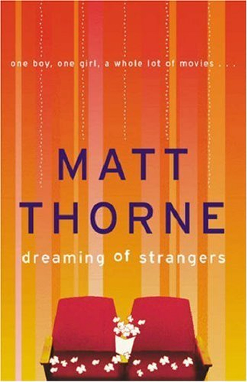 Matt Thorne / Dreaming of Strangers