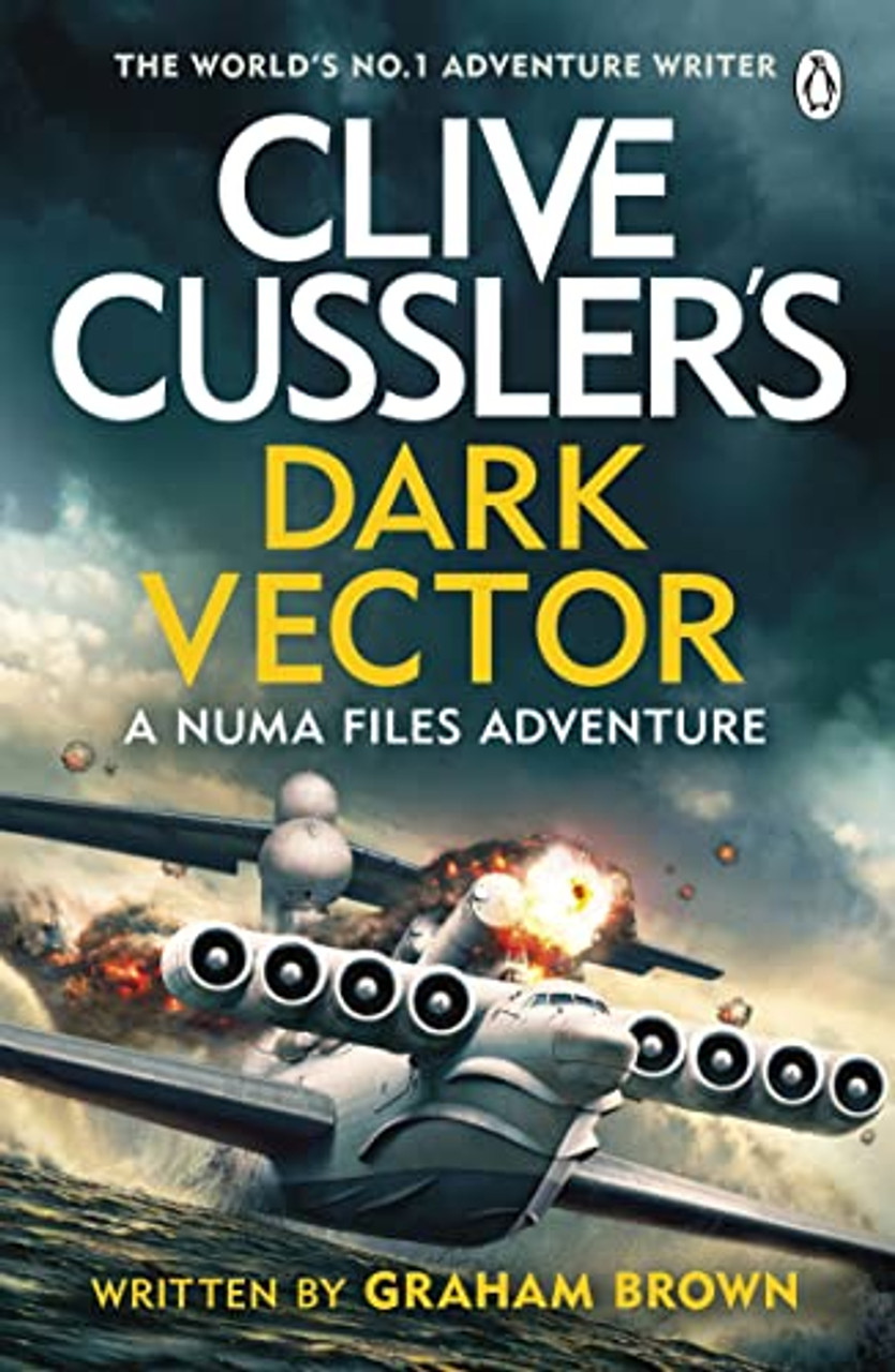 Graham Brown / Clive Cussler's Dark Vector