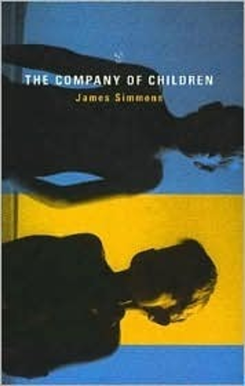 James Simmons / The Company of Children