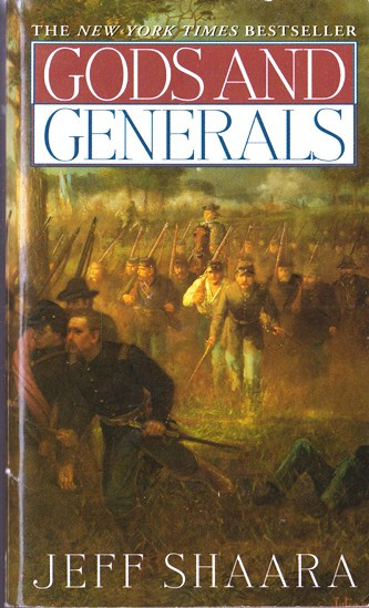 Jeff Shaara / Gods and Generals (Lesser Grade Paperback)