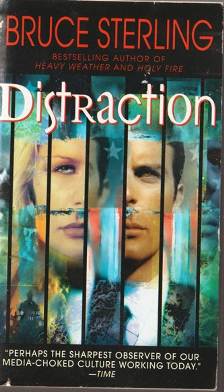 Bruce Sterling / Distraction (Lesser Grade Paperback)