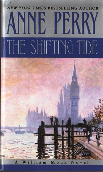 Anne Perry / The Shifting Tide (Lesser Grade Paperback)