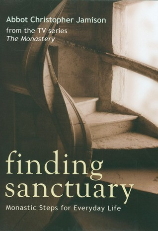 Christopher Jamison / Finding Sanctuary (Hardback)