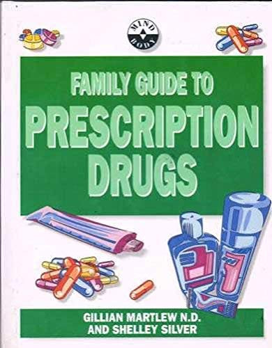 Gillian Martlew / Family Guide to Prescription Drugs (Hardback)