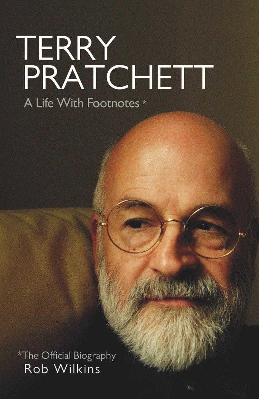Rob Wilkins / Terry Pratchett: A Life With Footnotes (Large Paperback)
