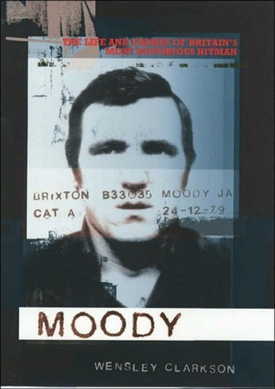Wensley Clarkson / Moody (Hardback)