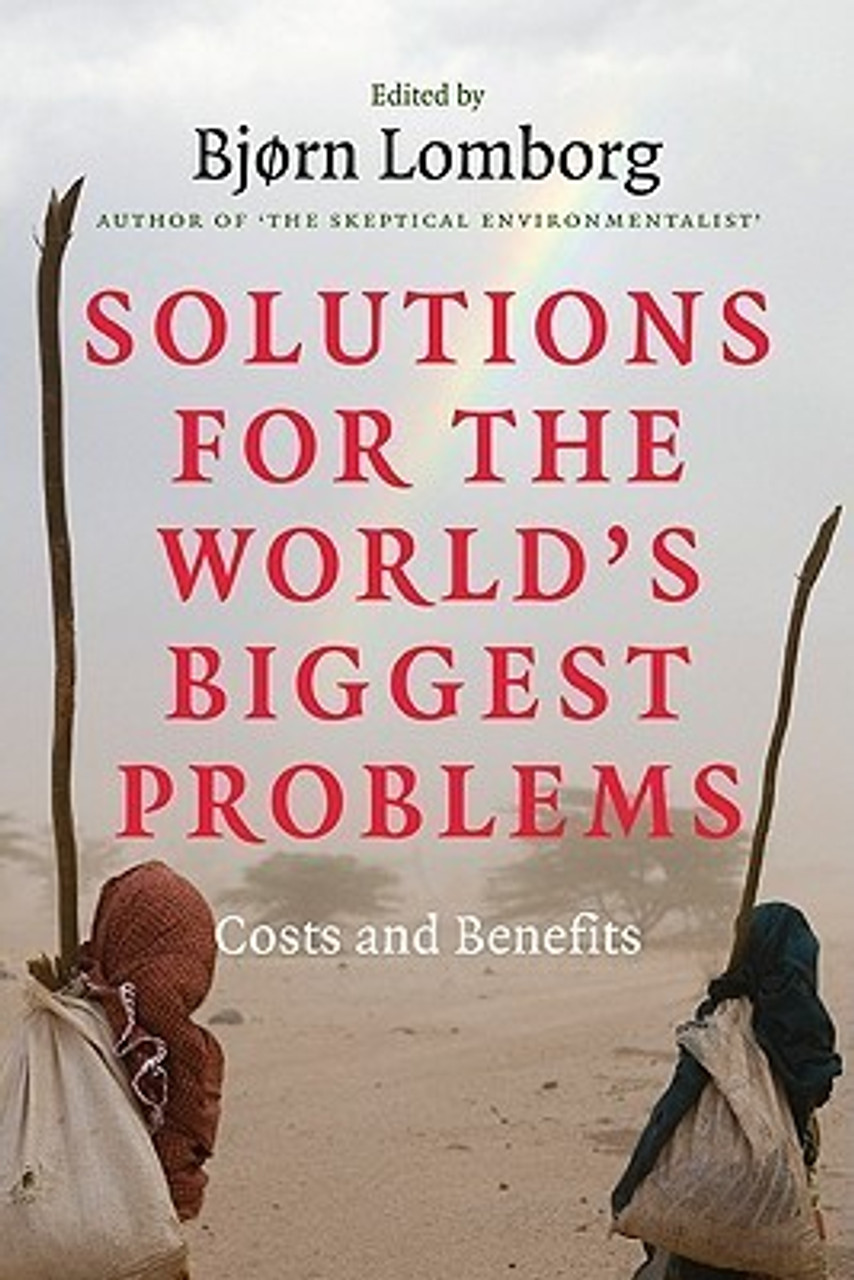 Bjørn Lomborg / Solutions for the World's Biggest Problems (Large Paperback)