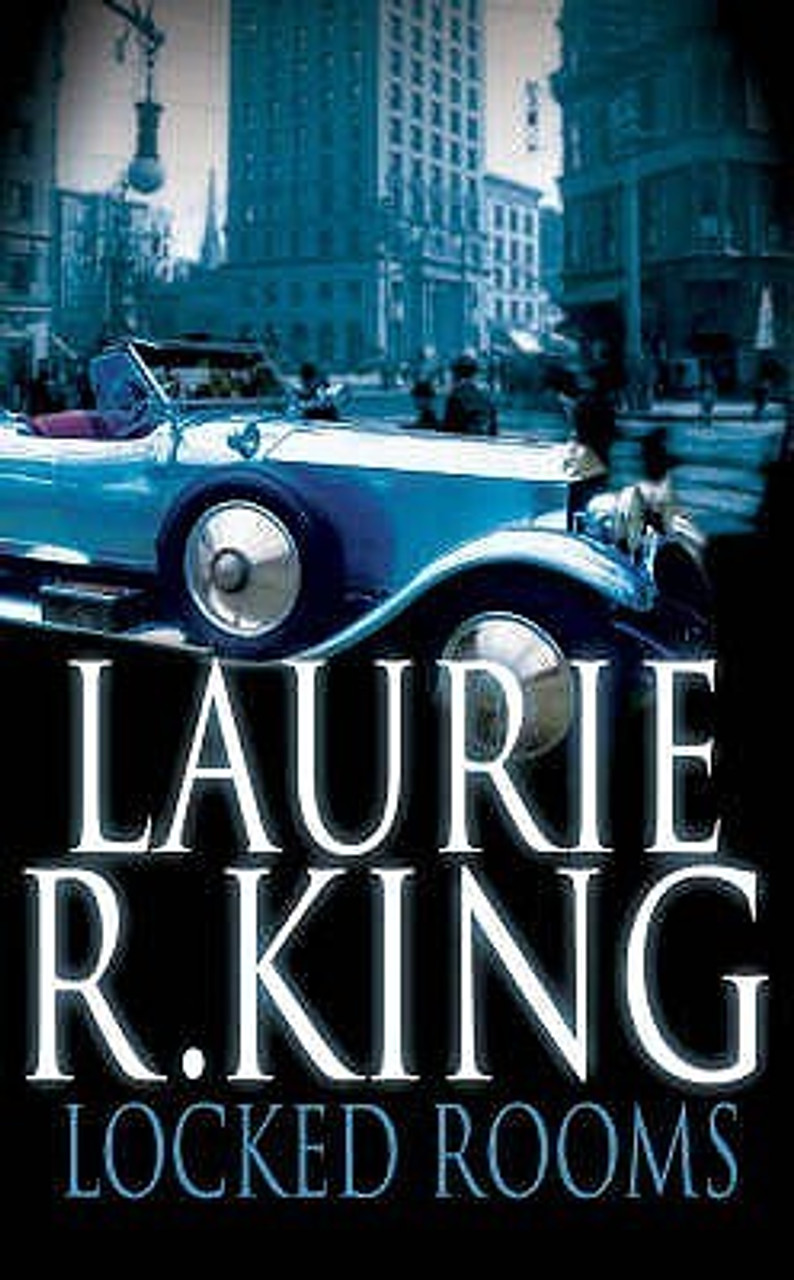 Laurie R. King / Locked Rooms (Hardback)
