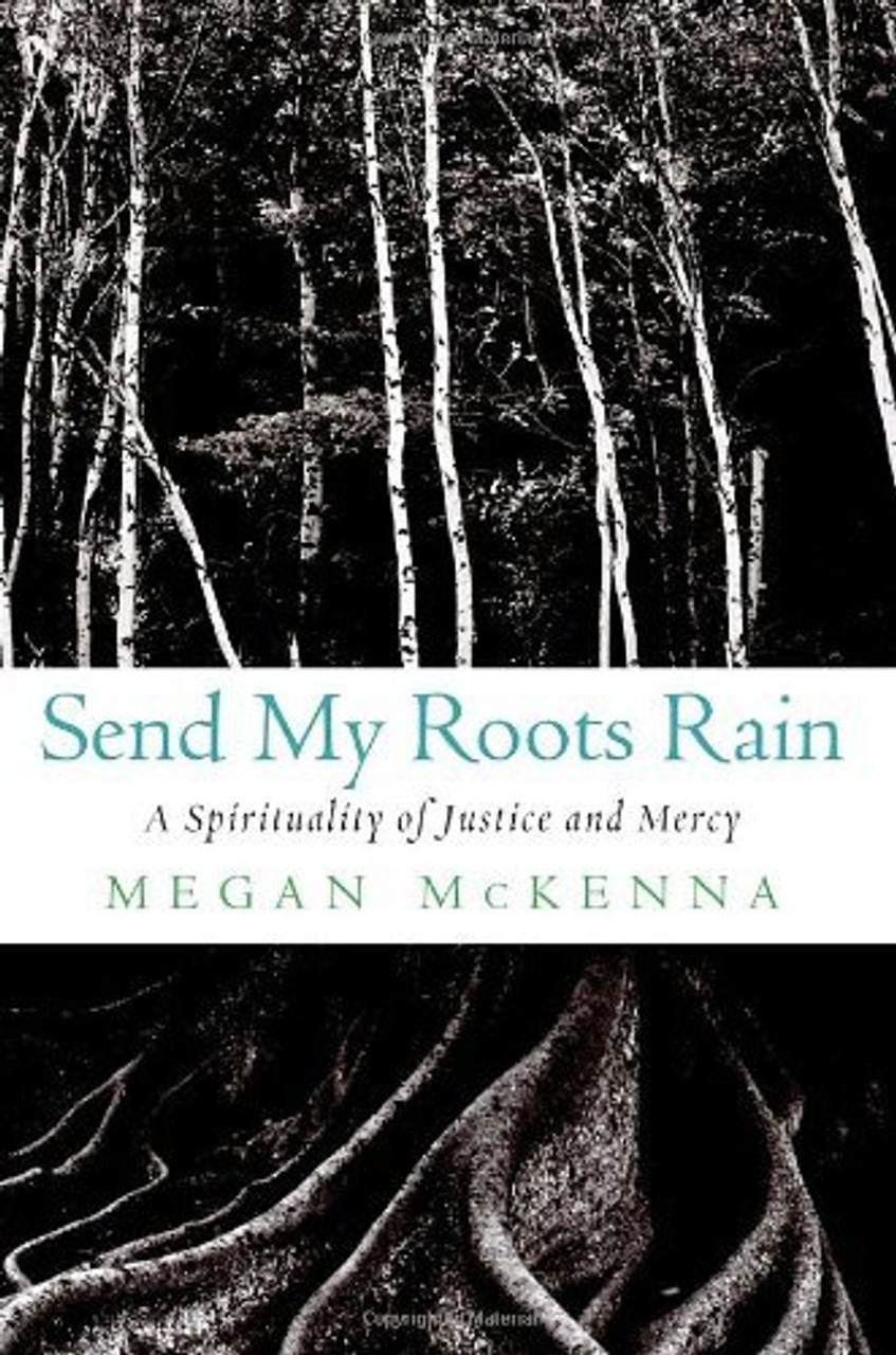 Megan McKenna / Send My Roots Rain (Hardback)