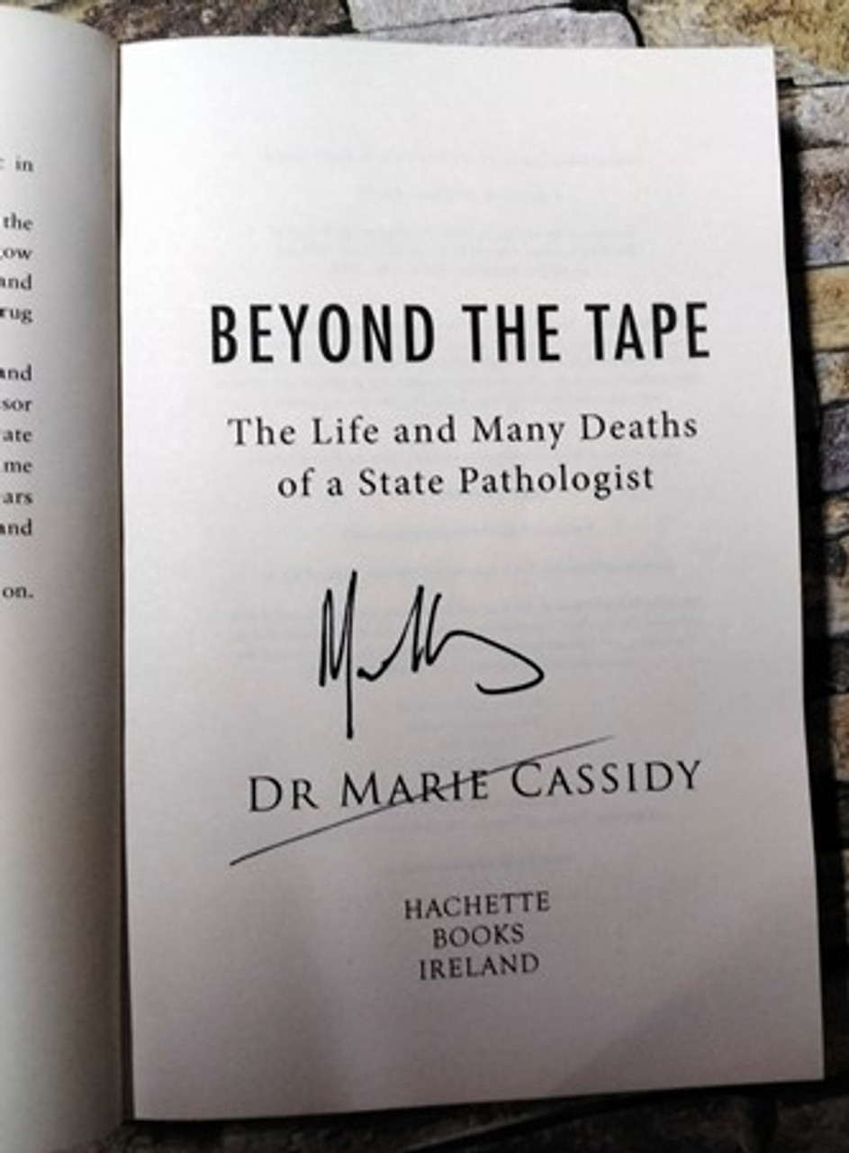 Dr Marie Cassidy / Beyond the Tape ( Signed by the Author ) ( Large Paperback )